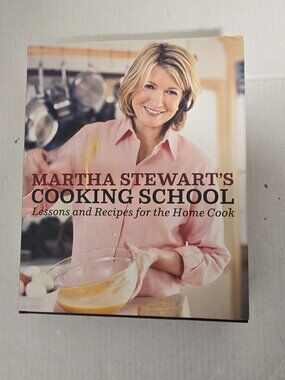 Martha Stewart's Cooking School Hardcover Cookbook | Lessons & Recipes
